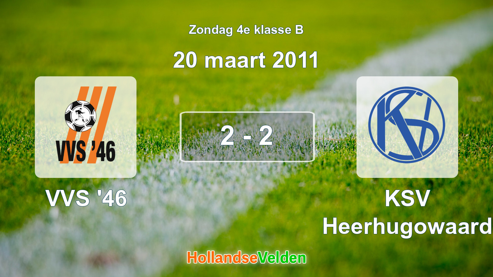 Gespeelde wedstrijd: VVS '46 - KSV Heerhugowaard 2 - 2 (20 maart 2011)