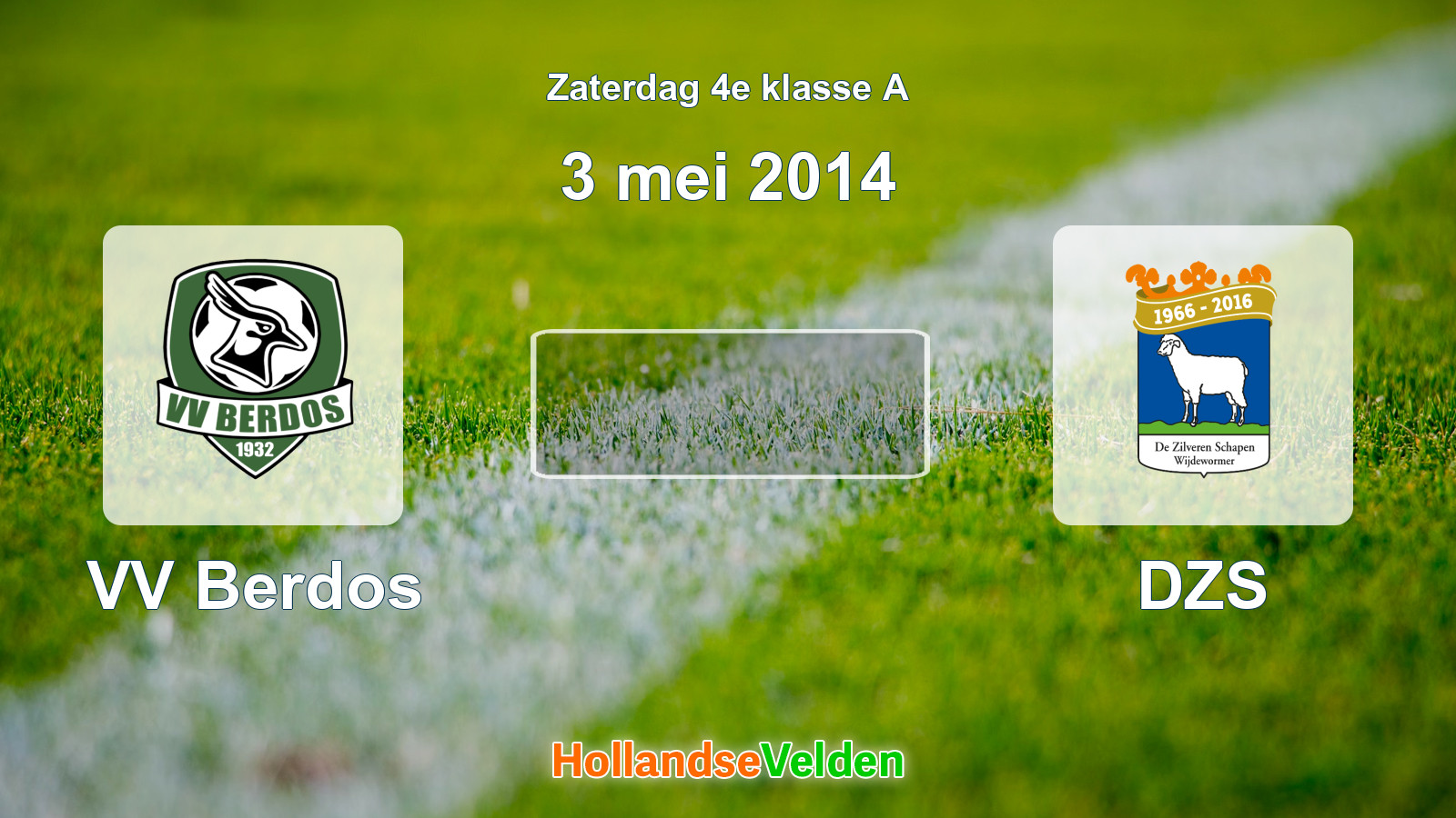 Geplande wedstrijd: VV Berdos - DZS (3 mei 2014)