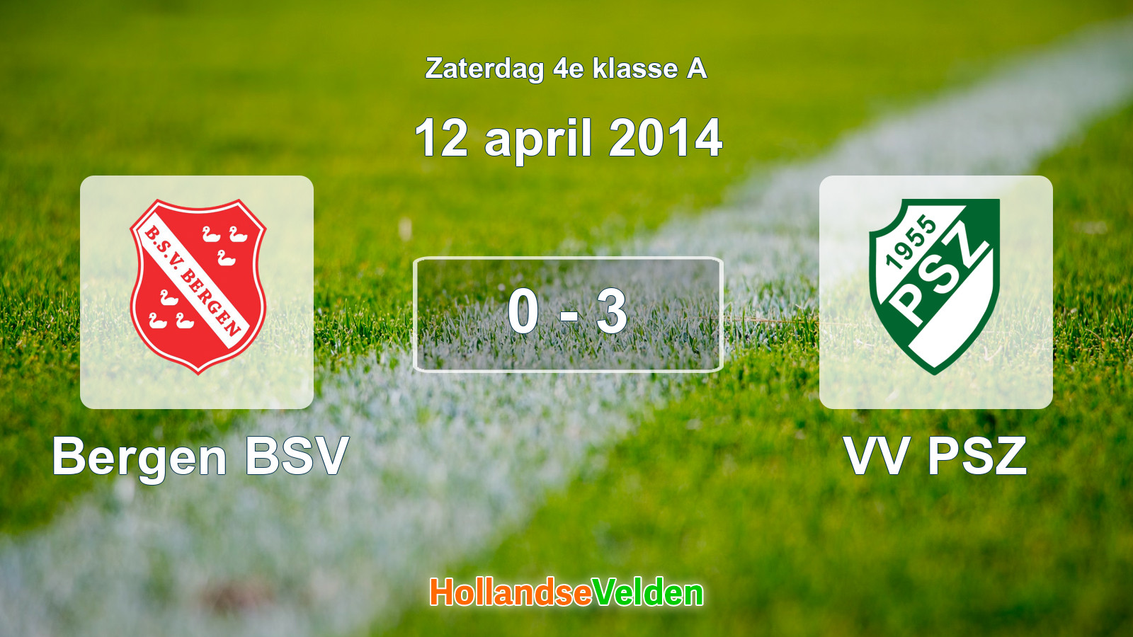 Gespeelde wedstrijd: Bergen BSV - VV PSZ 0 - 3 (12 april 2014)