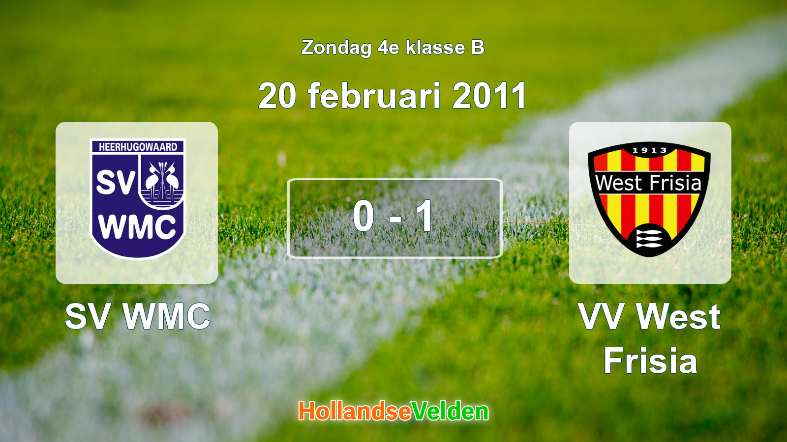 Gespeelde wedstrijd: SV WMC - VV West Frisia 0 - 1 (20 februari 2011)