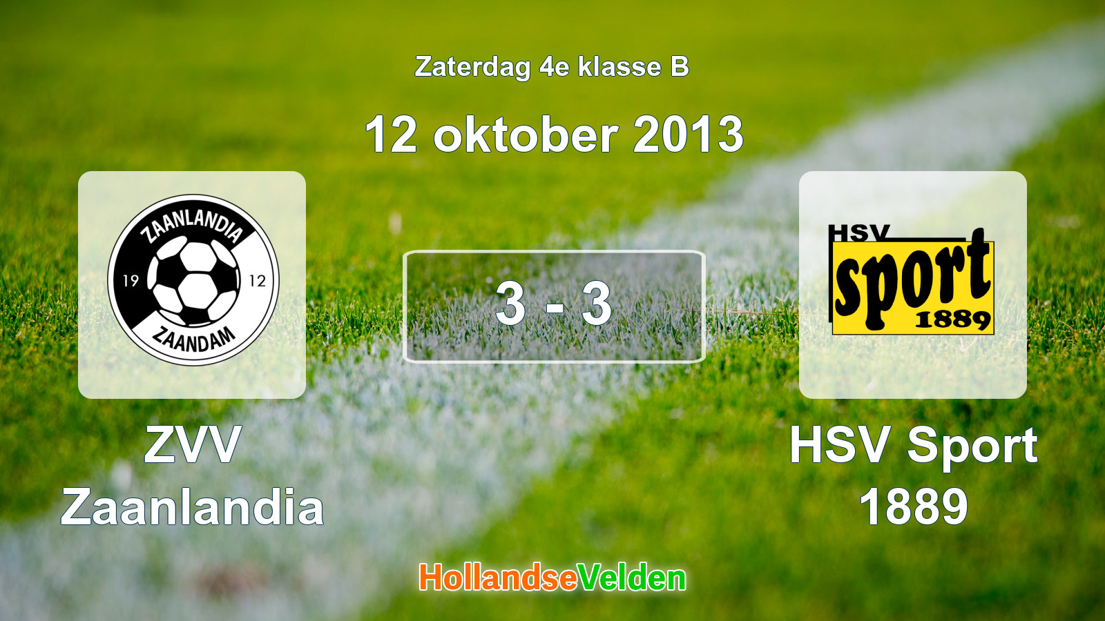 Gespeelde wedstrijd: ZVV Zaanlandia - HSV Sport 1889 3 - 3 (12 oktober 2013)