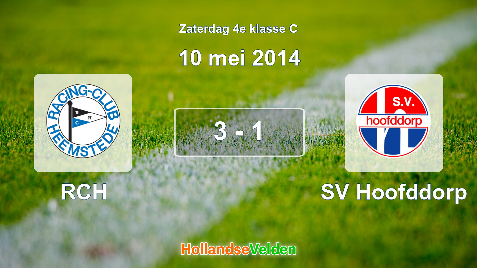 Gespeelde wedstrijd: RCH - SV Hoofddorp 3 - 1 (10 mei 2014)