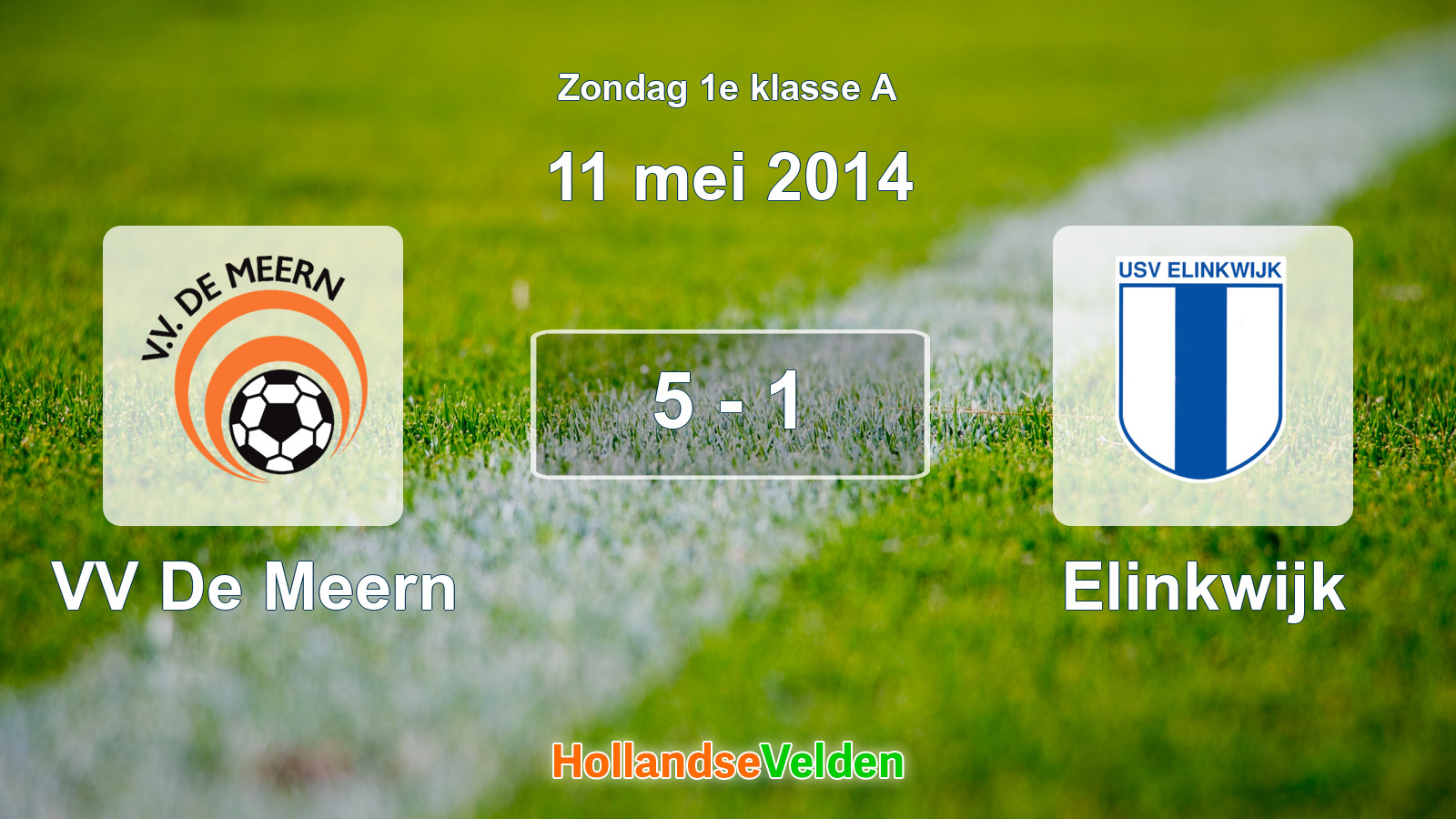 Gespeelde wedstrijd: VV De Meern - Elinkwijk 5 - 1 (11 mei 2014)