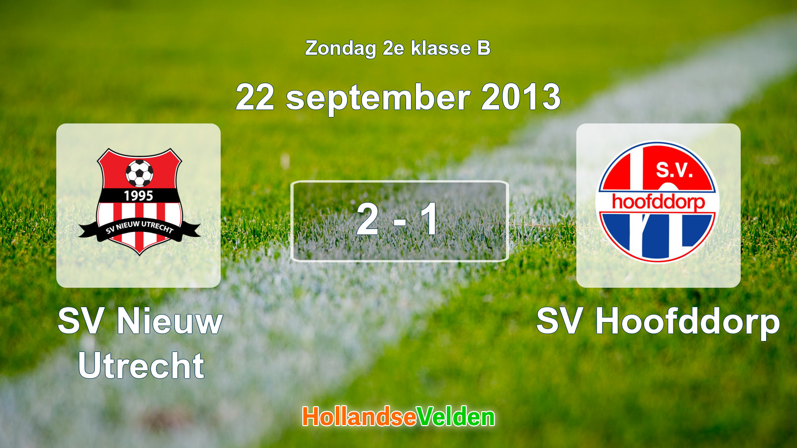 Gespeelde wedstrijd: SV Nieuw Utrecht - SV Hoofddorp 2 - 1 (22 september 2013)