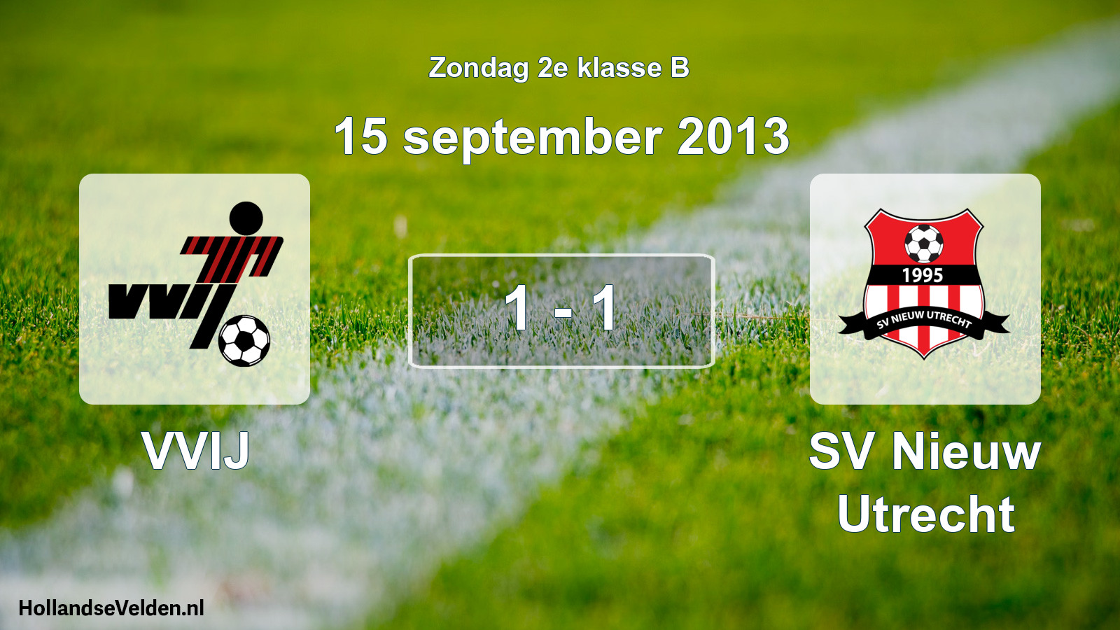 Gespeelde wedstrijd: VVIJ - SV Nieuw Utrecht 1 - 1 (15 september 2013)
