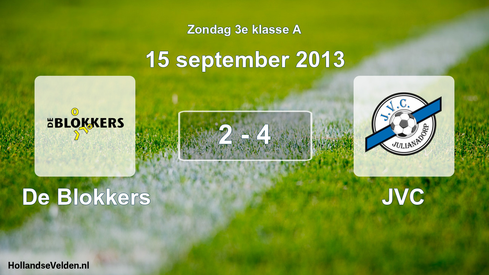 Gespeelde wedstrijd: De Blokkers - JVC 2 - 4 (15 september 2013)