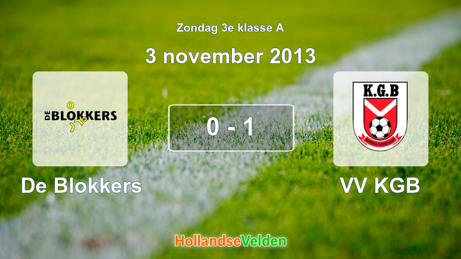 Gespeelde wedstrijd: De Blokkers - VV KGB 0 - 1 (3 november 2013)