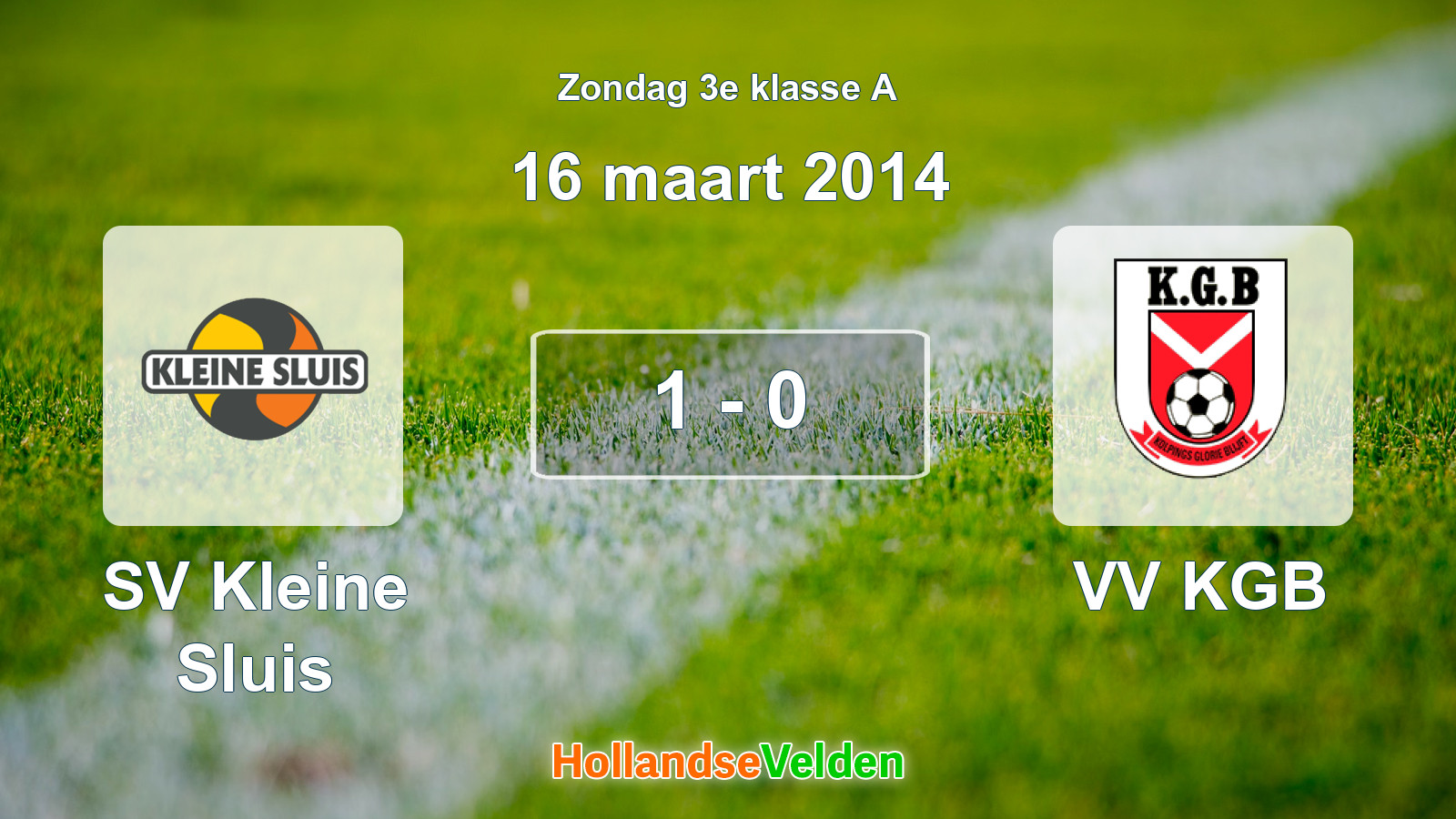 Gespeelde wedstrijd: SV Kleine Sluis - VV KGB 1 - 0 (16 maart 2014)