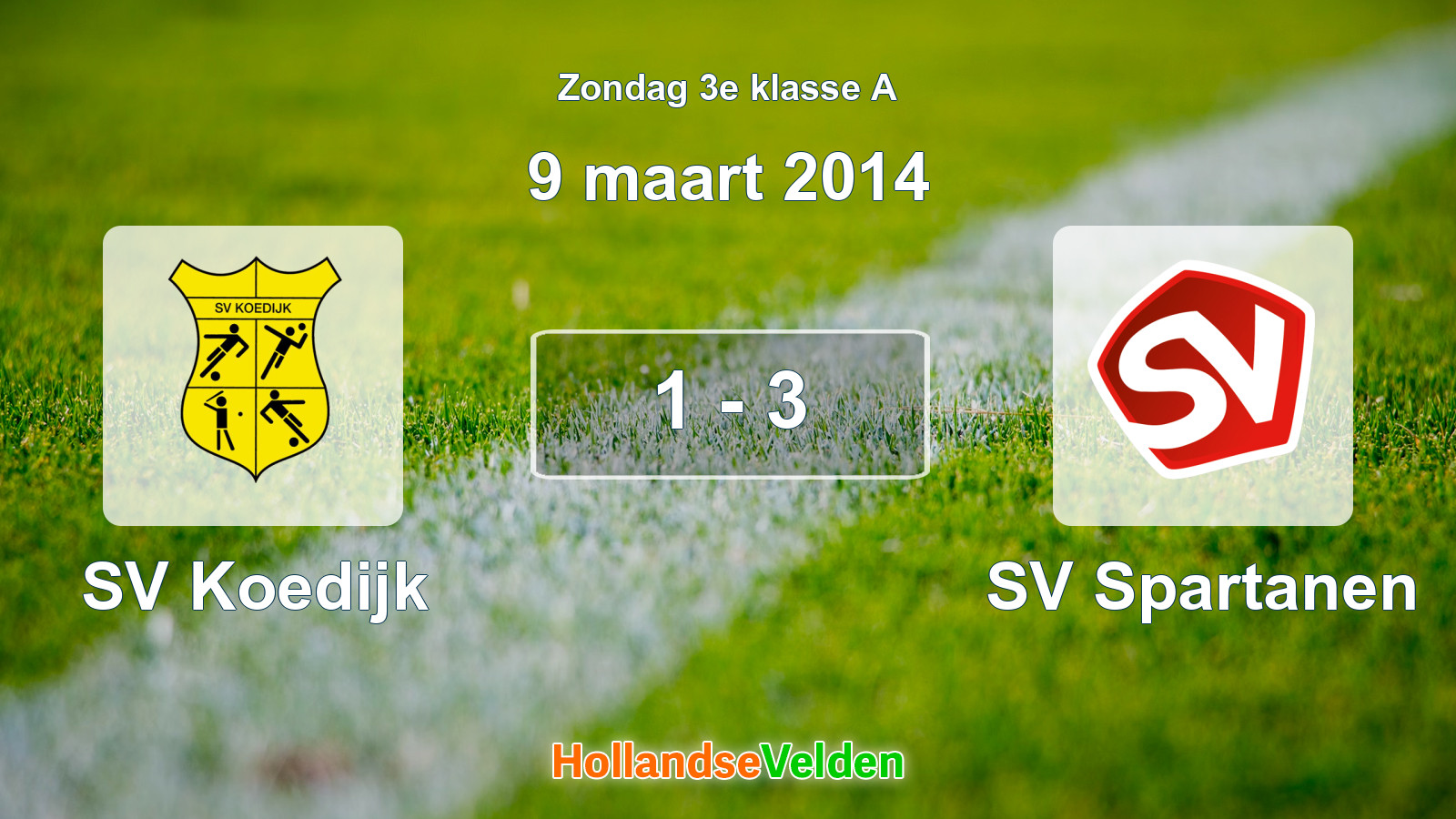 Gespeelde wedstrijd: SV Koedijk - SV Spartanen 1 - 3 (9 maart 2014)