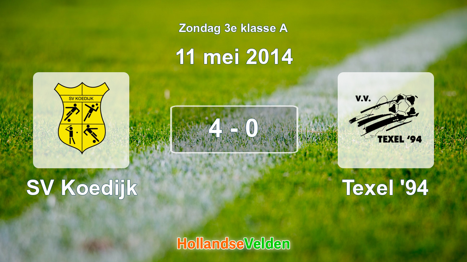 Gespeelde wedstrijd: SV Koedijk - Texel '94 4 - 0 (11 mei 2014)
