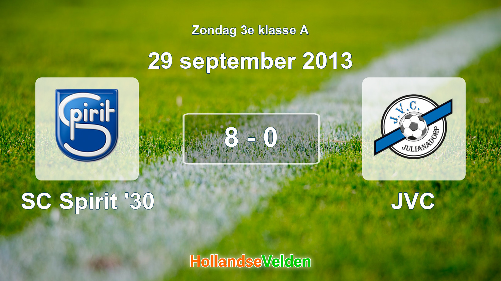 Gespeelde wedstrijd: SC Spirit '30 - JVC 8 - 0 (29 september 2013)
