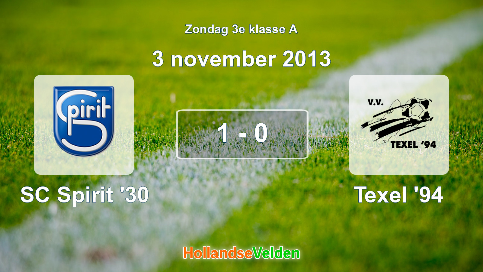 Gespeelde wedstrijd: SC Spirit '30 - Texel '94 1 - 0 (3 november 2013)