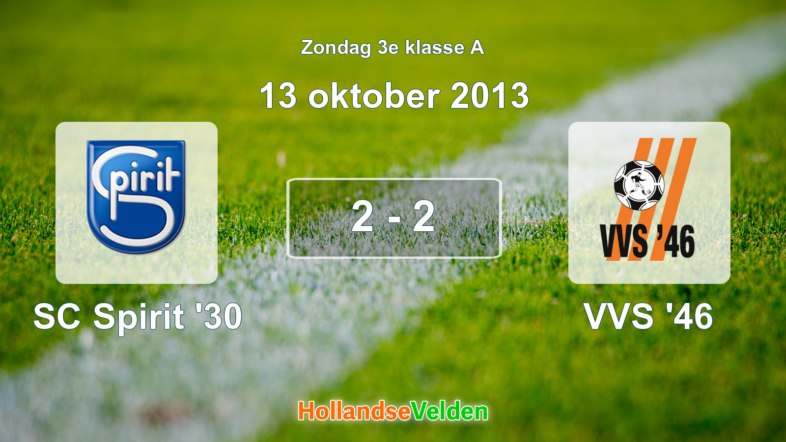 Gespeelde wedstrijd: SC Spirit '30 - VVS '46 2 - 2 (13 oktober 2013)
