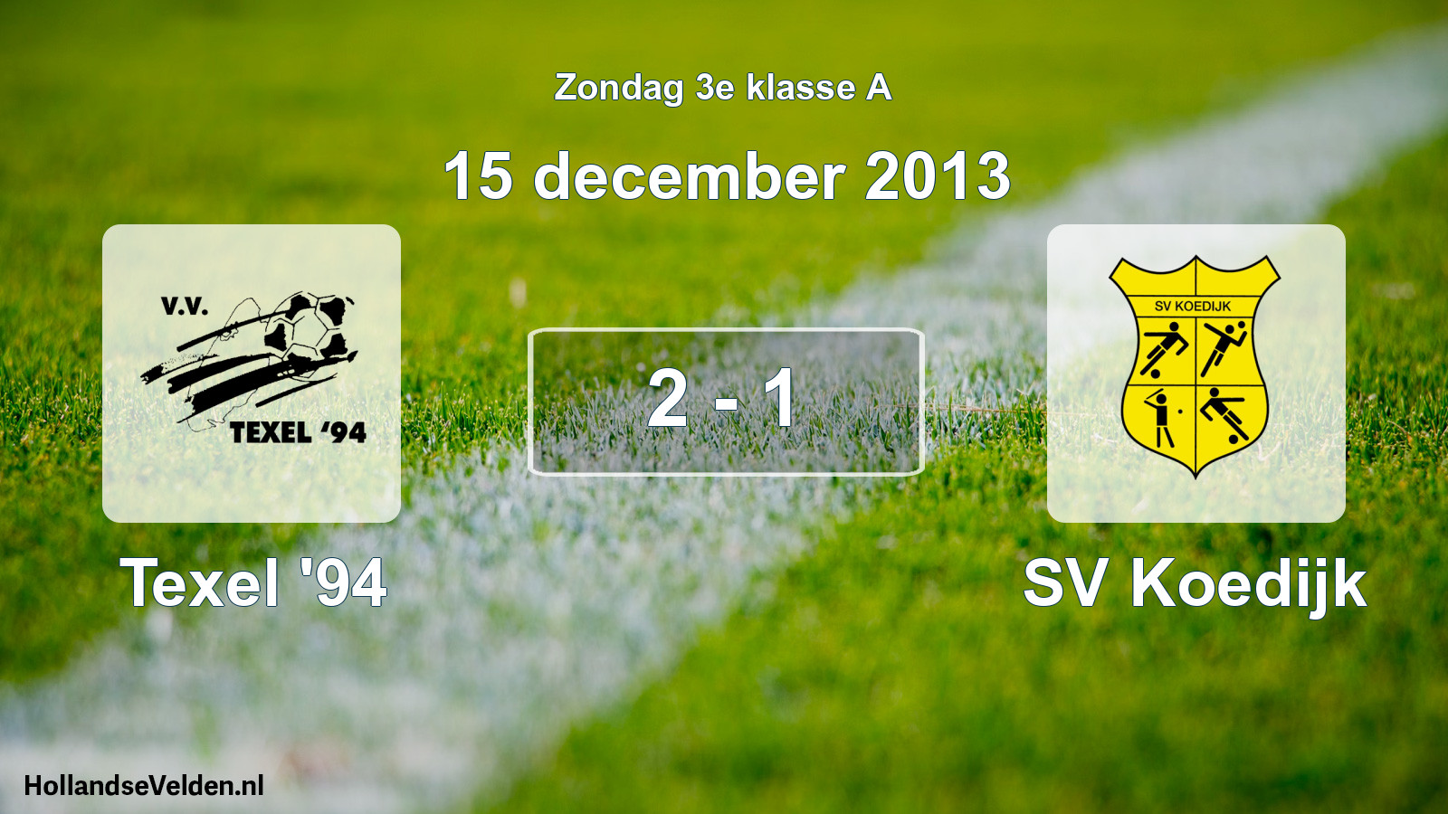 Gespeelde wedstrijd: Texel '94 - SV Koedijk 2 - 1 (15 december 2013)