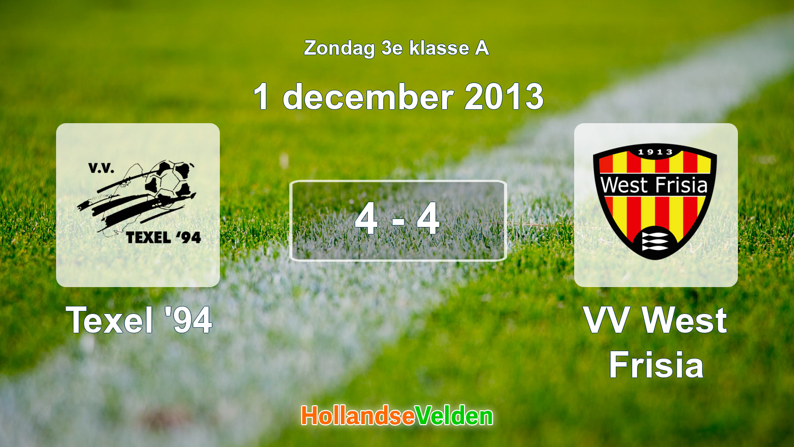 Gespeelde wedstrijd: Texel '94 - VV West Frisia 4 - 4 (1 december 2013)