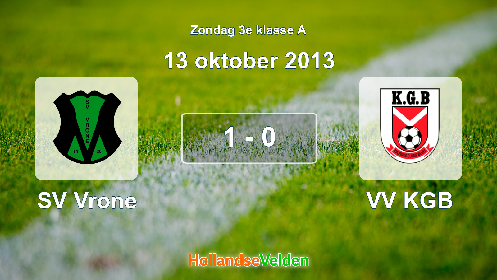 Gespeelde wedstrijd: SV Vrone - VV KGB 1 - 0 (13 oktober 2013)