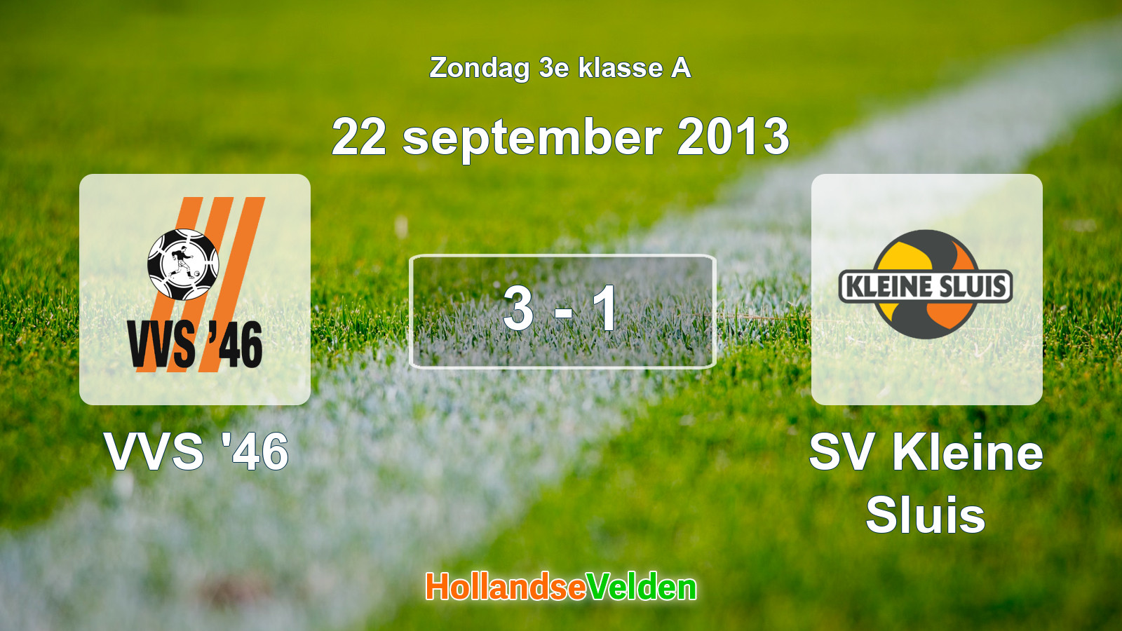 Gespeelde wedstrijd: VVS '46 - SV Kleine Sluis 3 - 1 (22 september 2013)