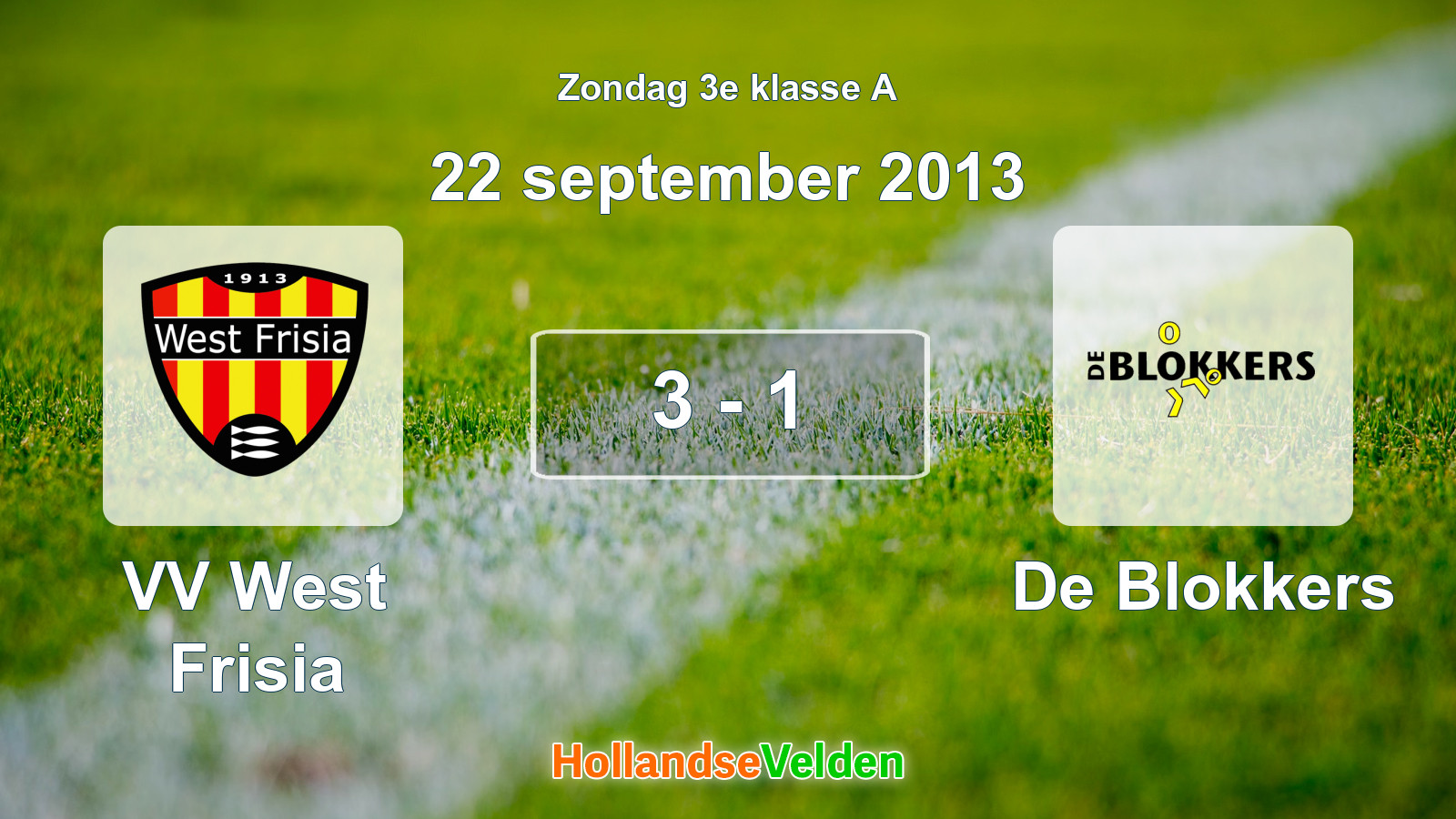Gespeelde wedstrijd: VV West Frisia - De Blokkers 3 - 1 (22 september 2013)