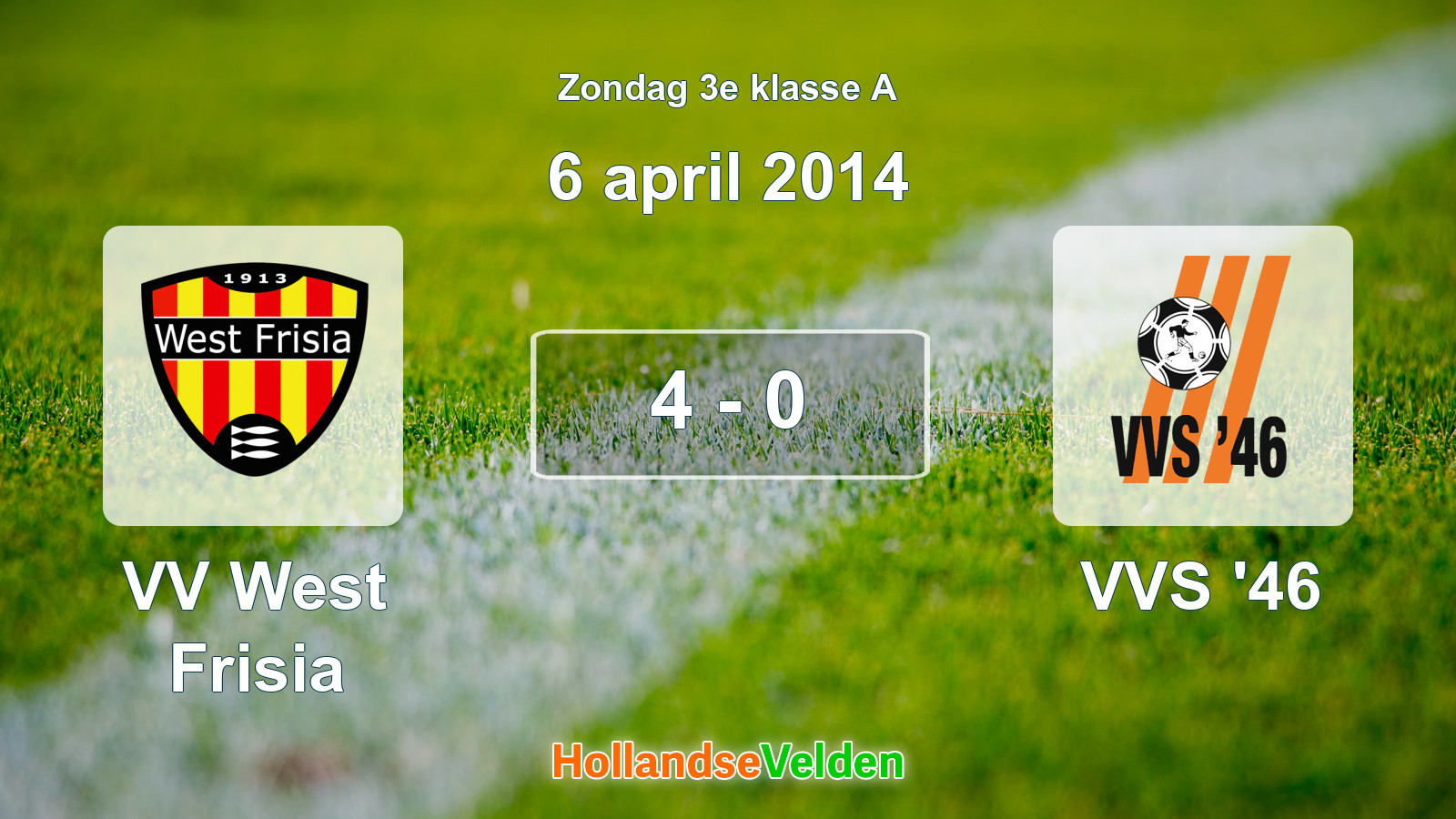 Gespeelde wedstrijd: VV West Frisia - VVS '46 4 - 0 (6 april 2014)