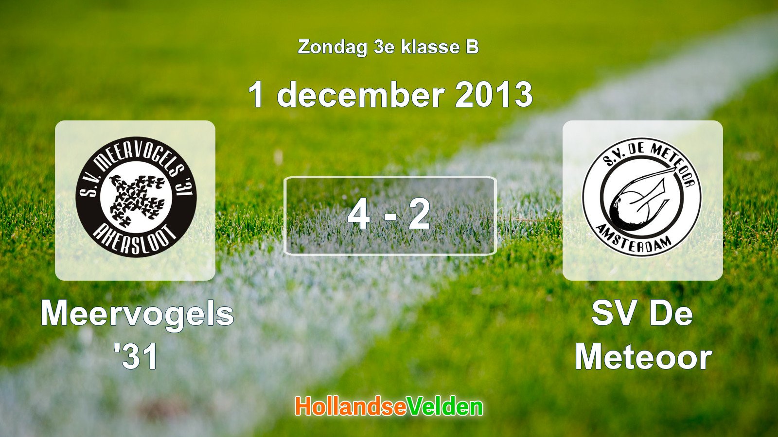 Gespeelde wedstrijd: Meervogels '31 - SV De Meteoor 4 - 2 (1 december 2013)