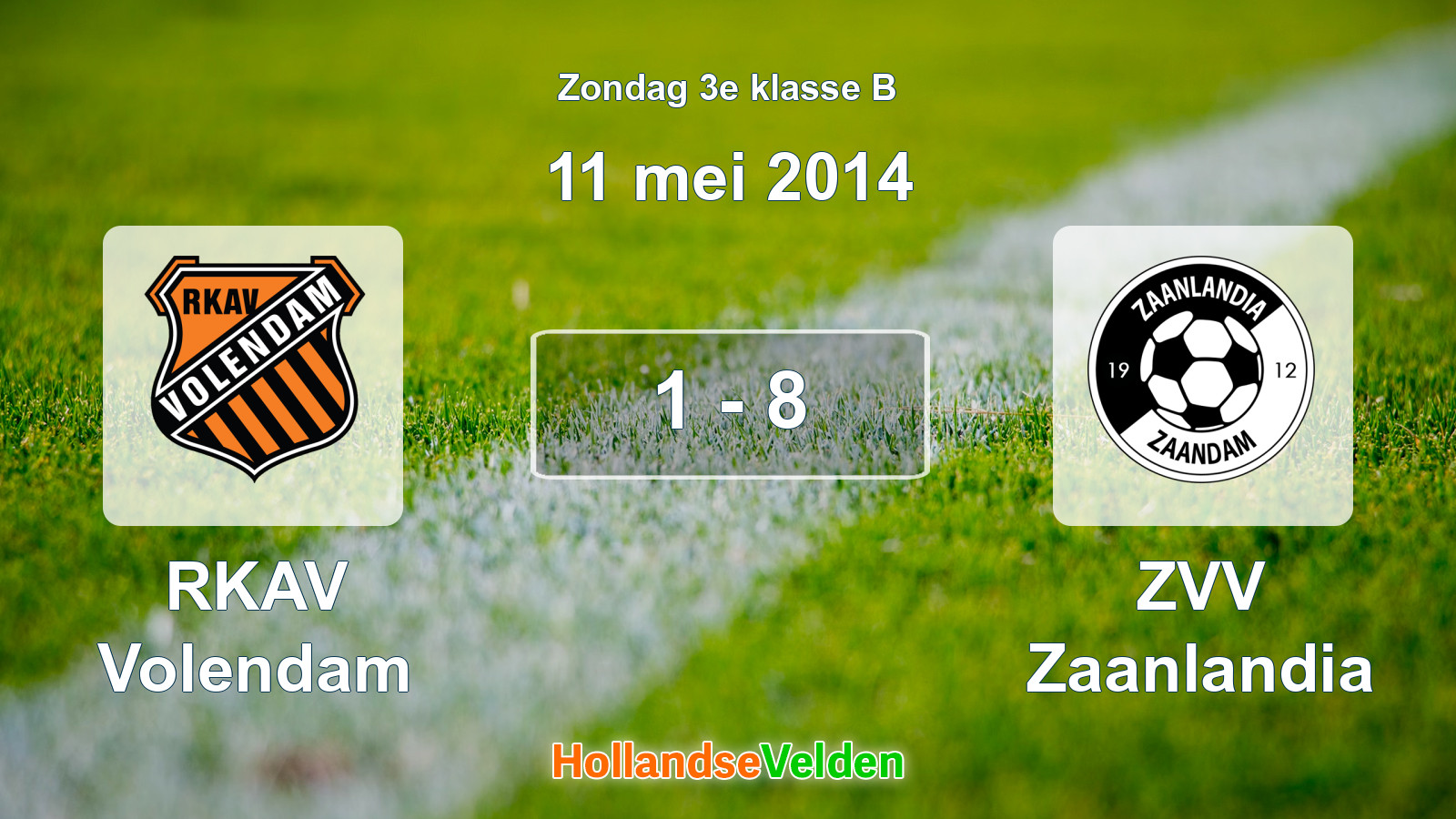 Gespeelde wedstrijd: RKAV Volendam - ZVV Zaanlandia 1 - 8 (11 mei 2014)