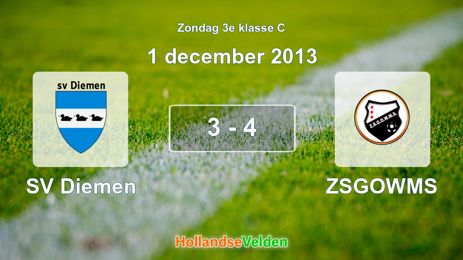 Gespeelde wedstrijd: SV Diemen - ZSGOWMS 3 - 4 (1 december 2013)