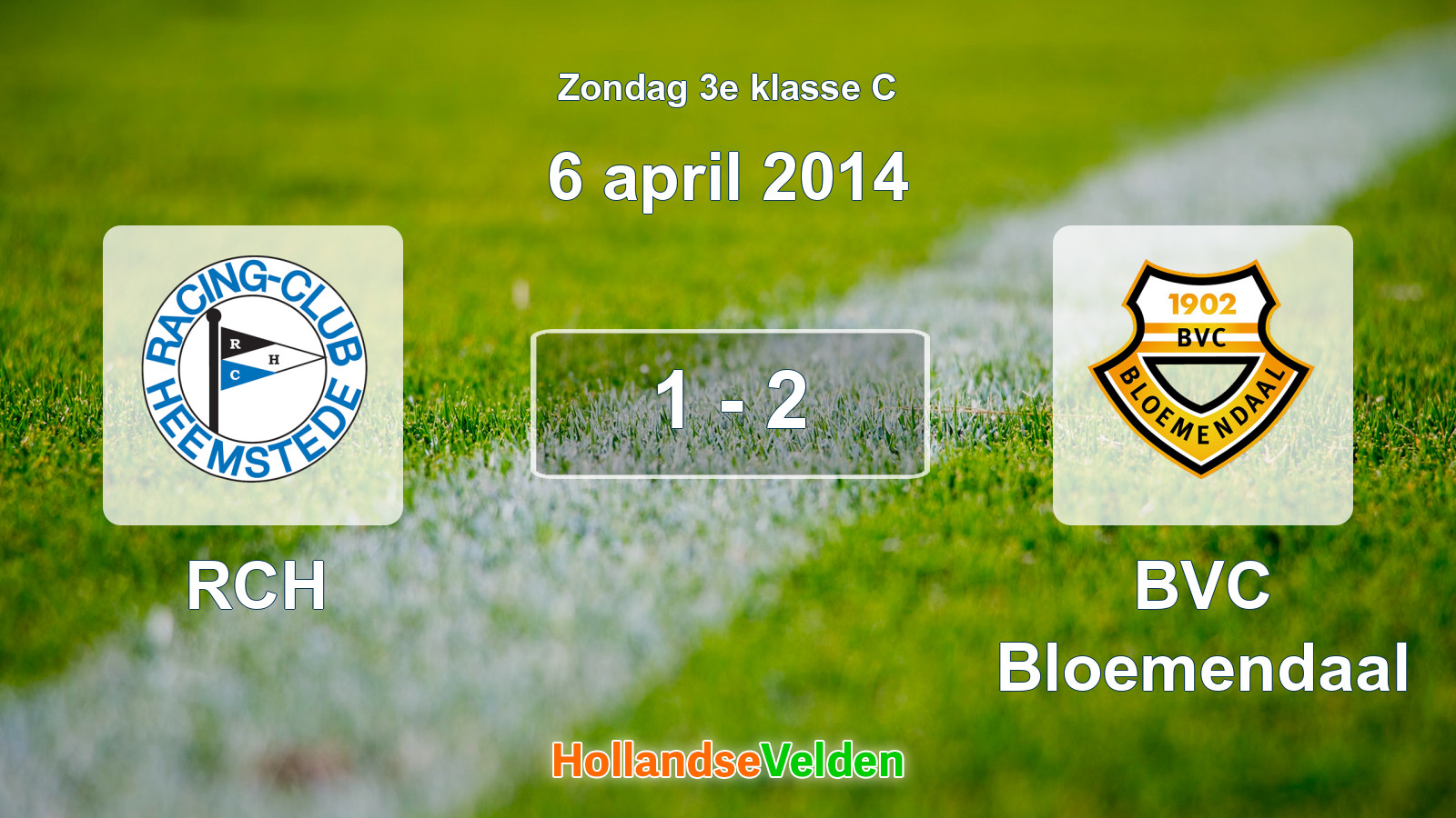 Gespeelde wedstrijd: RCH - BVC Bloemendaal 1 - 2 (6 april 2014)