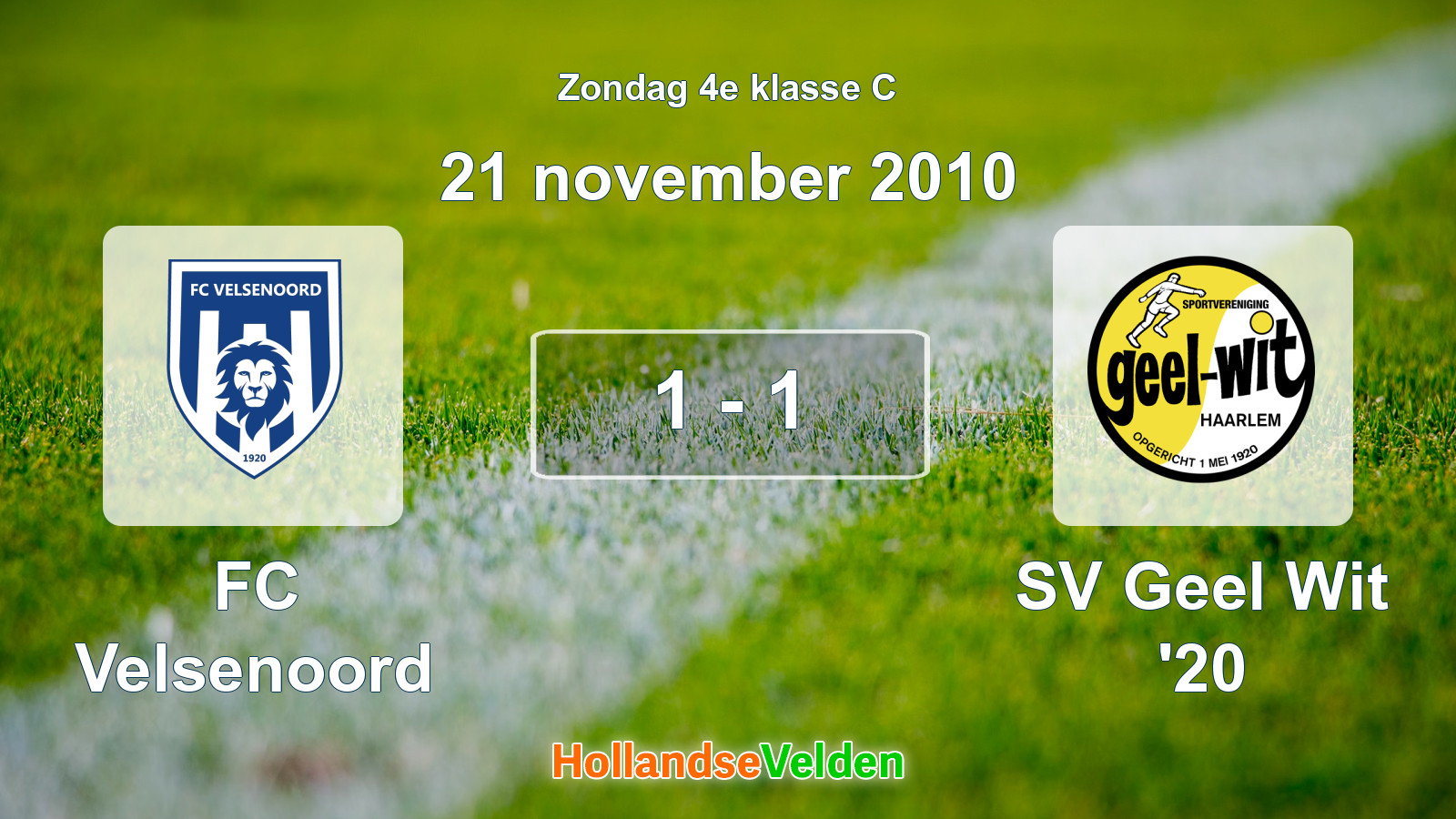 Gespeelde wedstrijd: FC Velsenoord - SV Geel Wit '20 1 - 1 (21 november 2010)