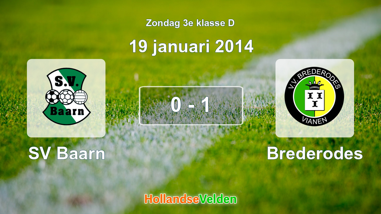 Gespeelde wedstrijd: SV Baarn - Brederodes 0 - 1 (19 januari 2014)