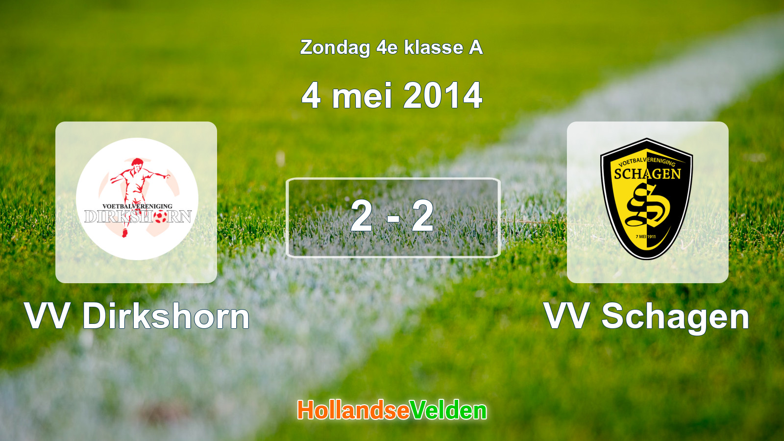 Gespeelde wedstrijd: VV Dirkshorn - VV Schagen 2 - 2 (4 mei 2014)