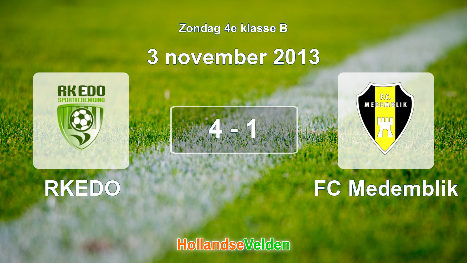 Gespeelde wedstrijd: RKEDO - FC Medemblik 4 - 1 (3 november 2013)