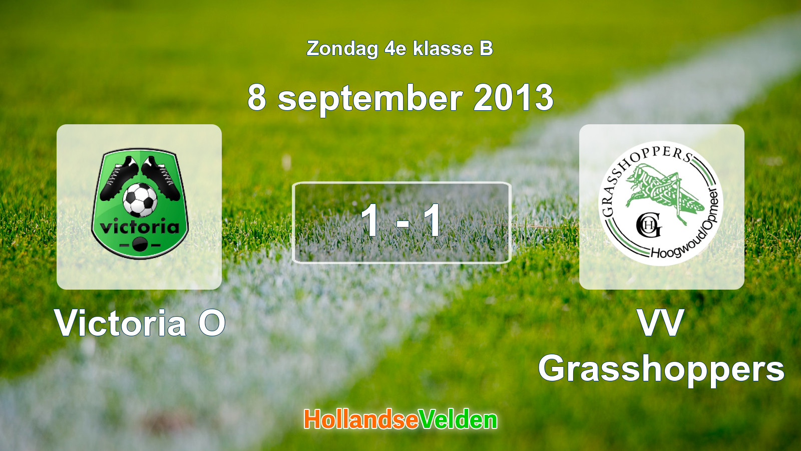 Gespeelde wedstrijd: Victoria O - VV Grasshoppers 1 - 1 (8 september 2013)