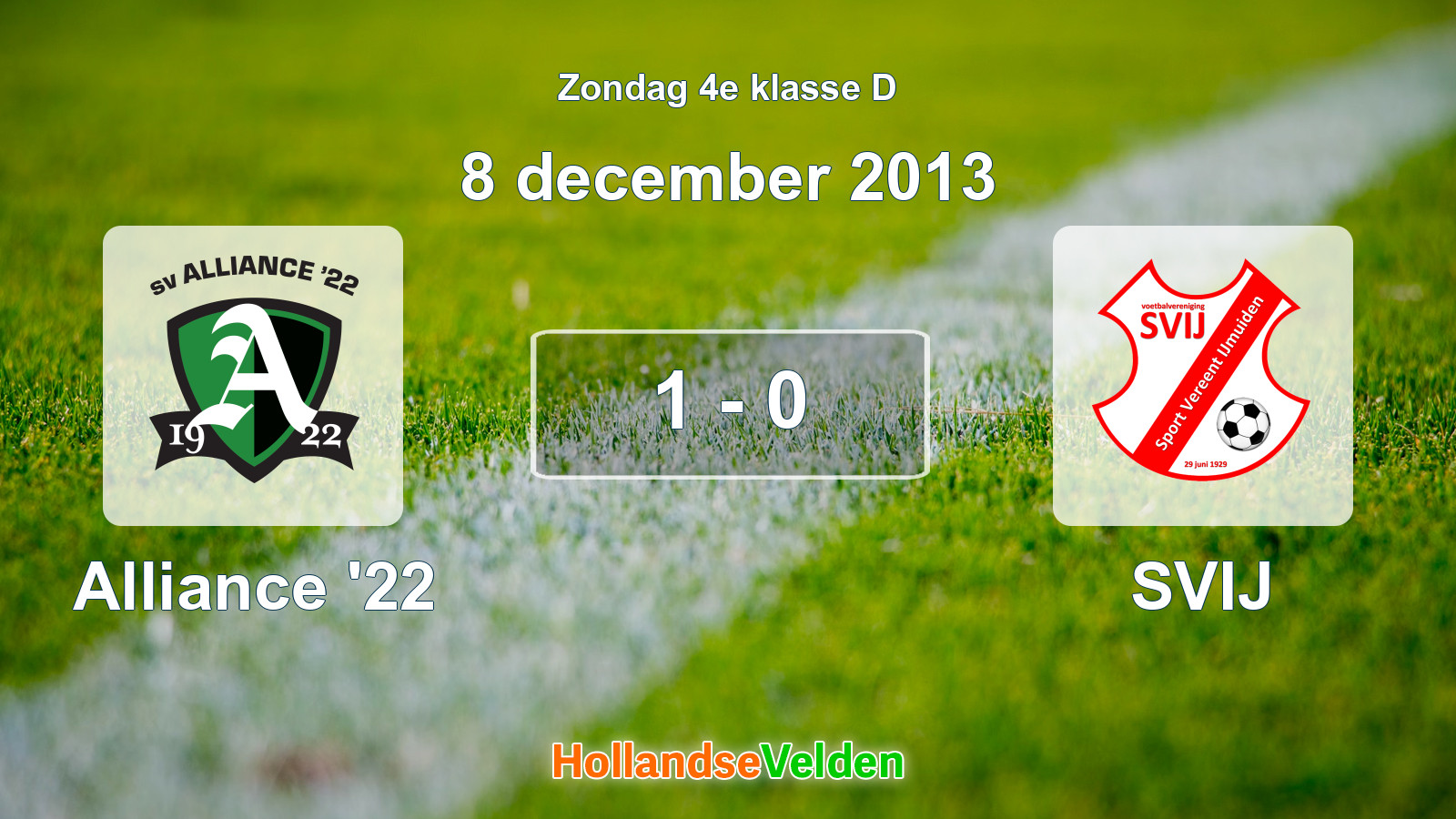 Gespeelde wedstrijd: Alliance '22 - SVIJ 1 - 0 (8 december 2013)