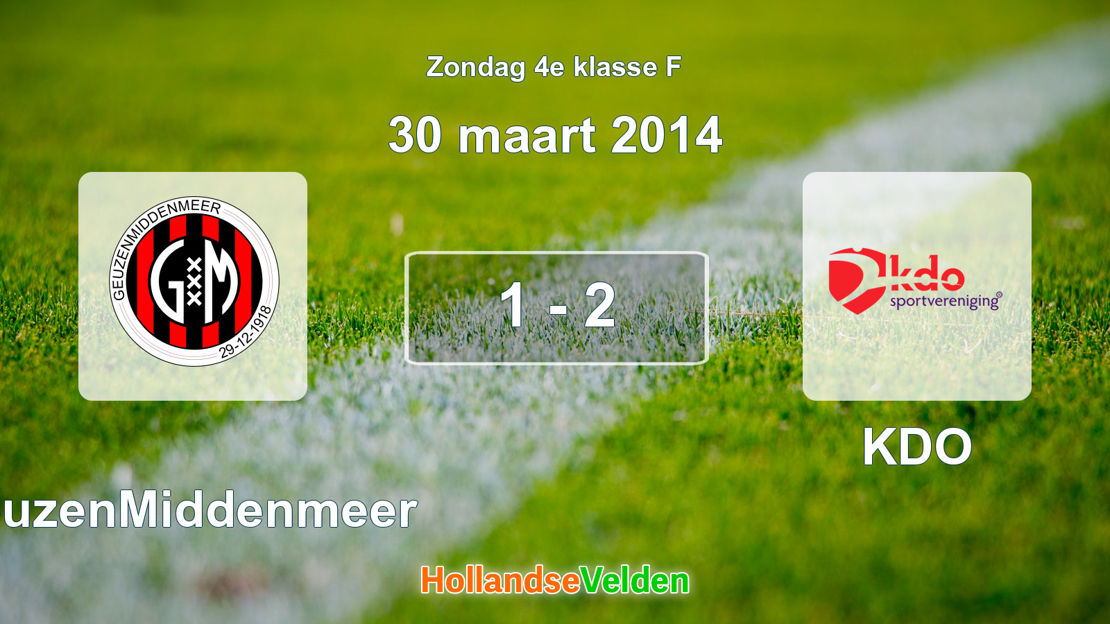 Gespeelde wedstrijd: GeuzenMiddenmeer - KDO 1 - 2 (30 maart 2014)