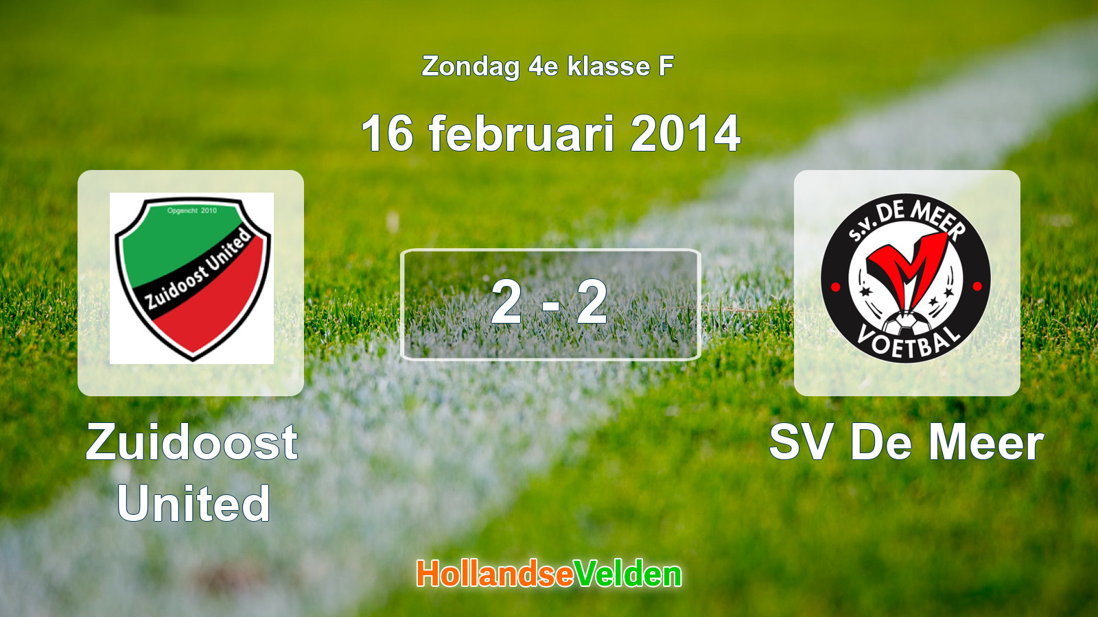 Gespeelde wedstrijd: Zuidoost United - SV De Meer 2 - 2 (16 februari 2014)