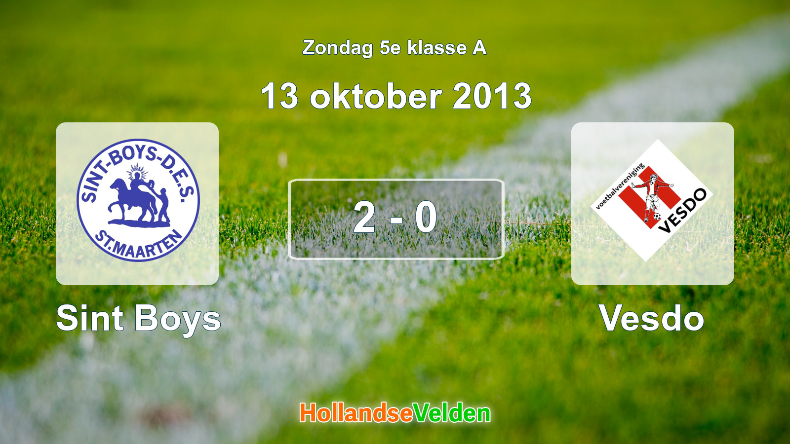 Gespeelde wedstrijd: Sint Boys - Vesdo 2 - 0 (13 oktober 2013)