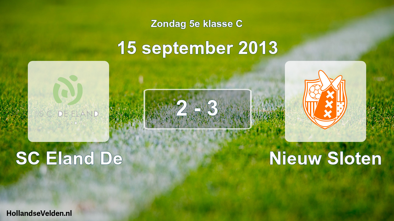 Gespeelde wedstrijd: SC Eland De - Nieuw Sloten 2 - 3 (15 september 2013)