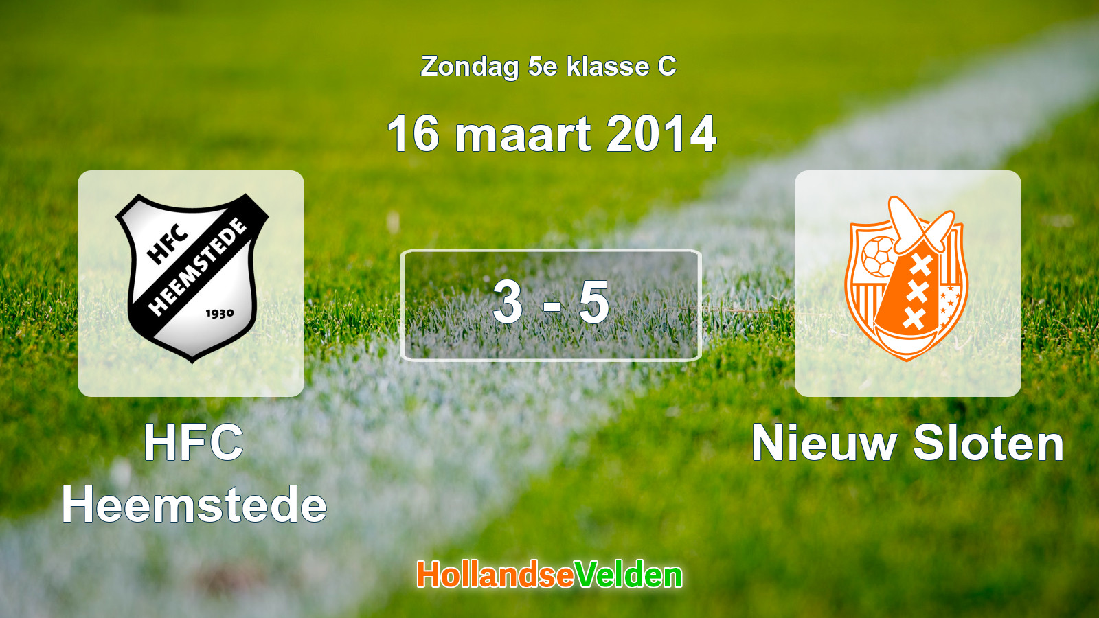 Gespeelde wedstrijd: HFC Heemstede - Nieuw Sloten 3 - 5 (16 maart 2014)