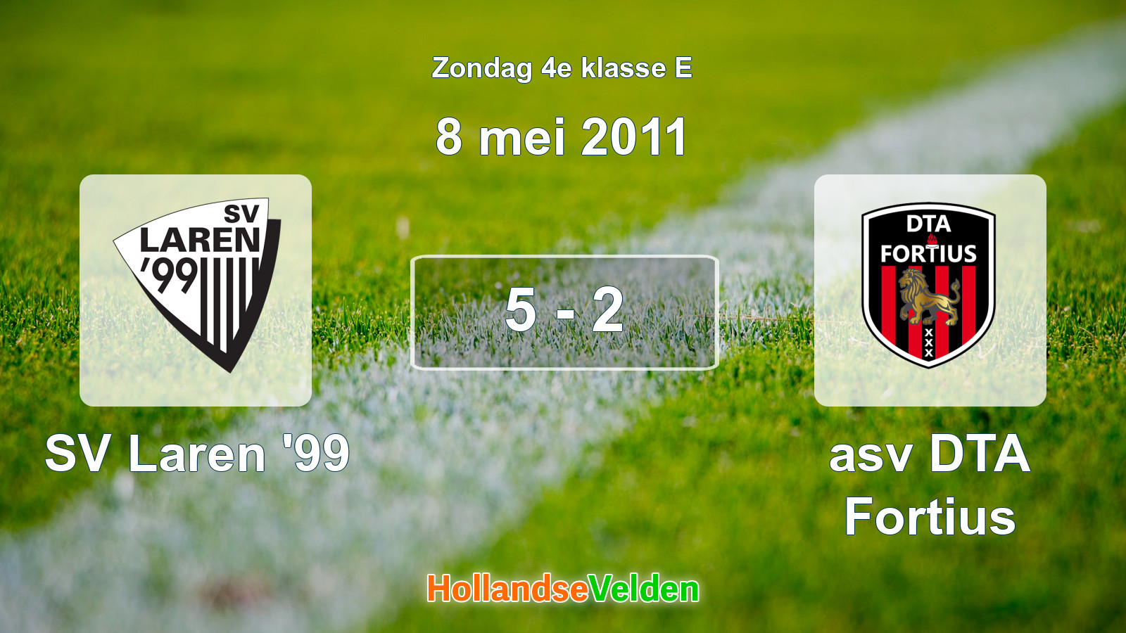 Gespeelde wedstrijd: SV Laren '99 - asv DTA Fortius 5 - 2 (8 mei 2011)
