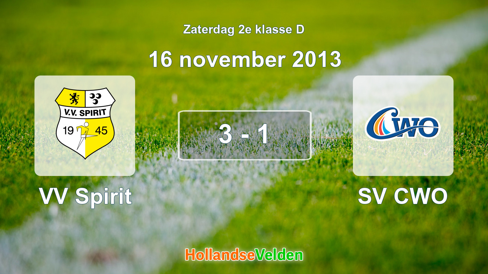 Gespeelde wedstrijd: VV Spirit - SV CWO 3 - 1 (16 november 2013)