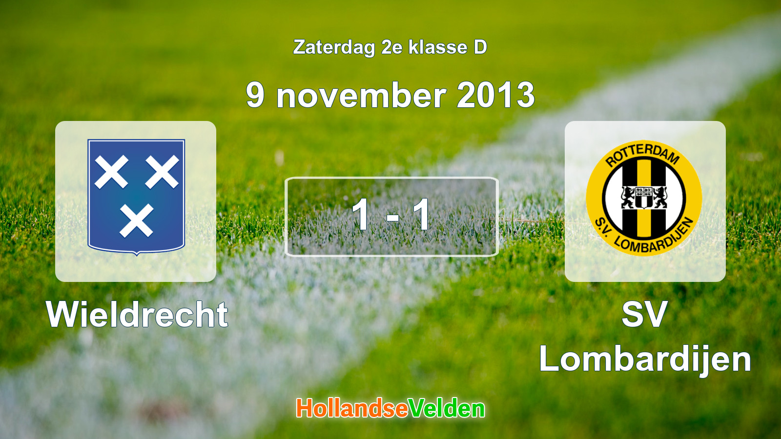 Gespeelde wedstrijd: Wieldrecht - SV Lombardijen 1 - 1 (9 november 2013)