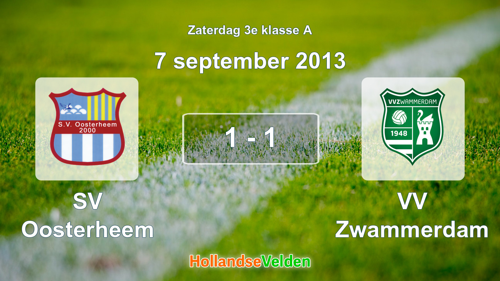 Gespeelde wedstrijd: SV Oosterheem - VV Zwammerdam 1 - 1 (7 september 2013)