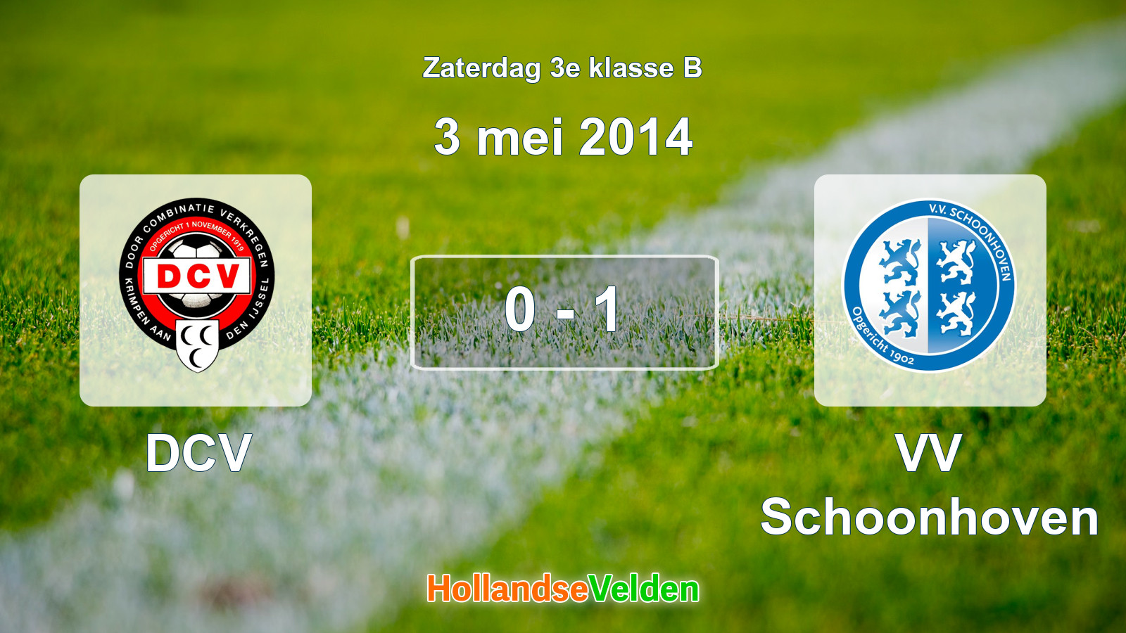 Gespeelde wedstrijd: DCV - VV Schoonhoven 0 - 1 (3 mei 2014)
