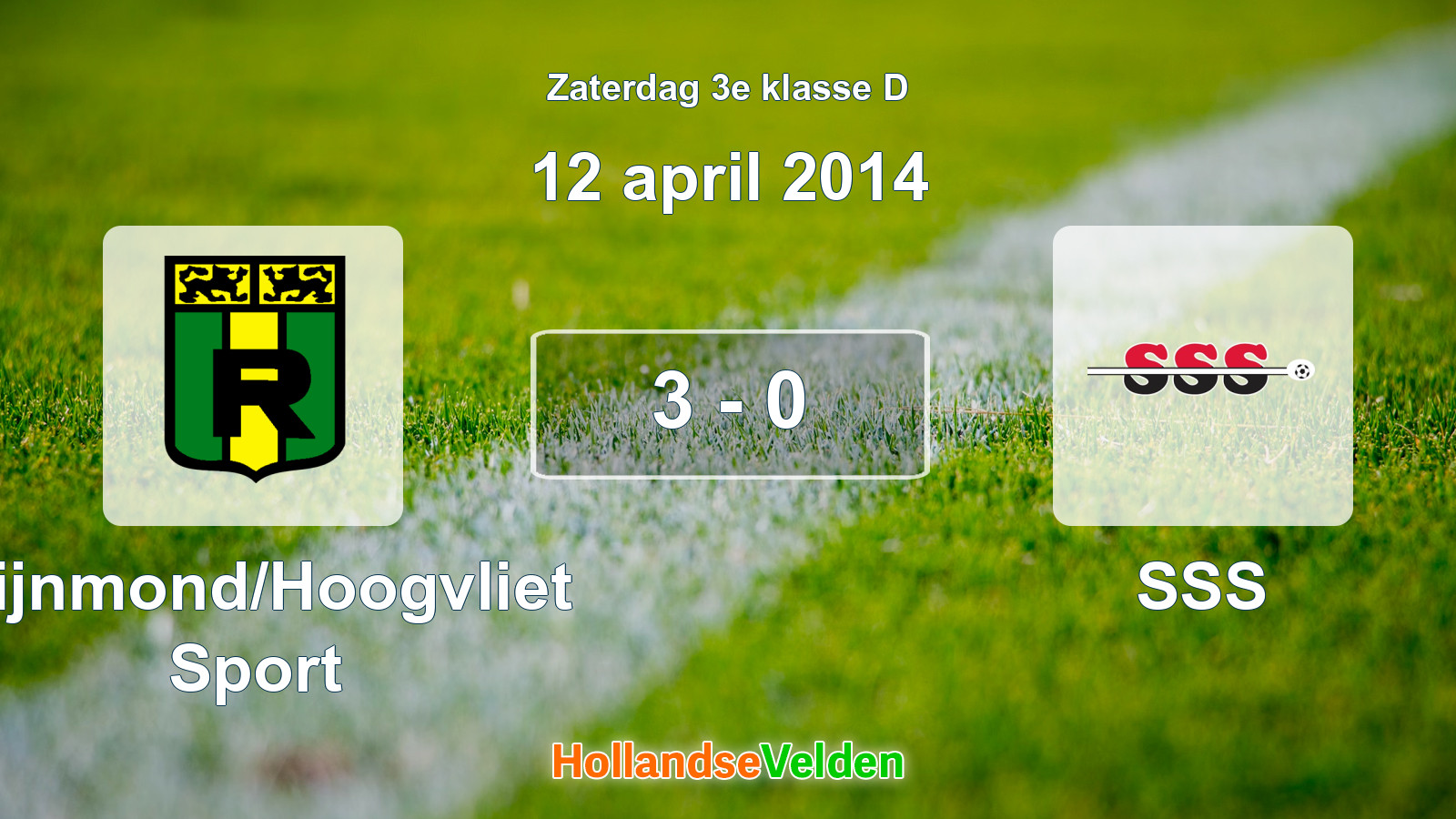 Gespeelde wedstrijd: Rijnmond/Hoogvliet Sport - SSS 3 - 0 (12 april 2014)