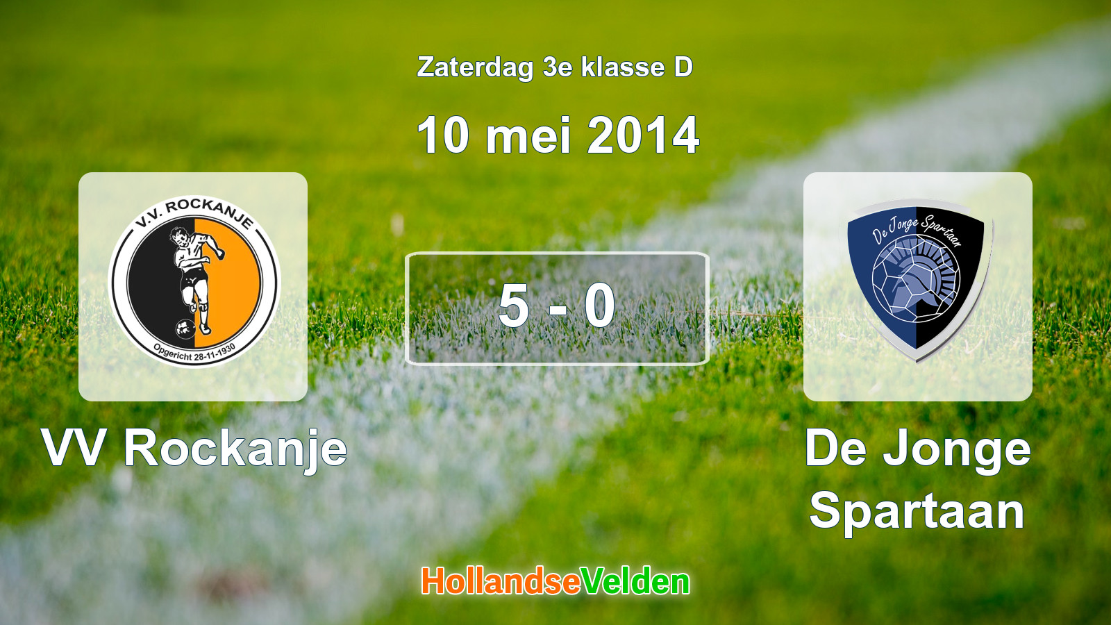 Gespeelde wedstrijd: VV Rockanje - De Jonge Spartaan 5 - 0 (10 mei 2014)