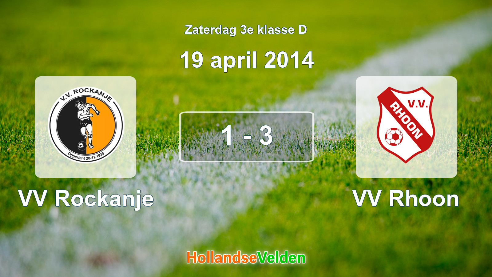 Gespeelde wedstrijd: VV Rockanje - VV Rhoon 1 - 3 (19 april 2014)