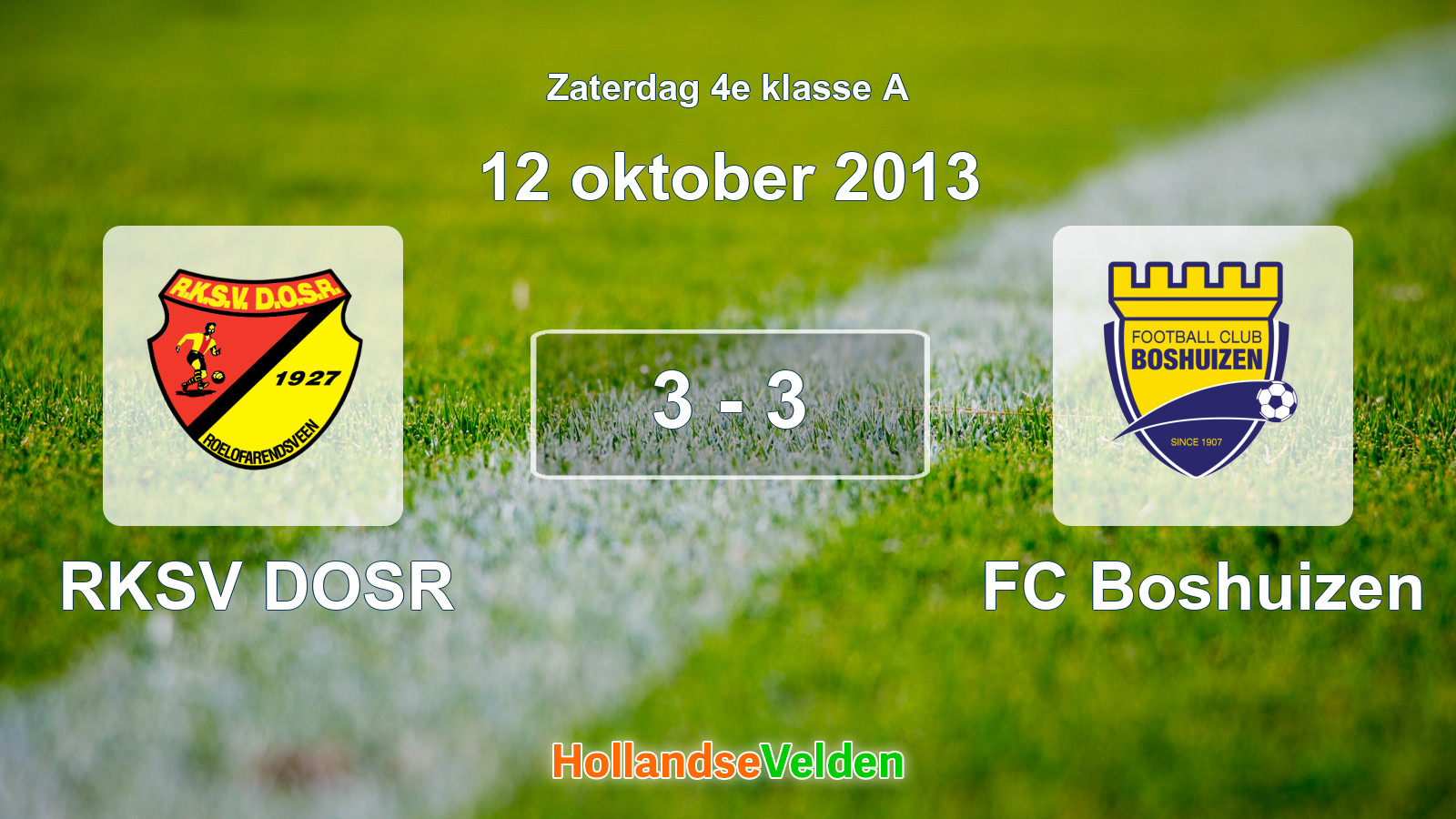 Gespeelde wedstrijd: RKSV DOSR - FC Boshuizen 3 - 3 (12 oktober 2013)
