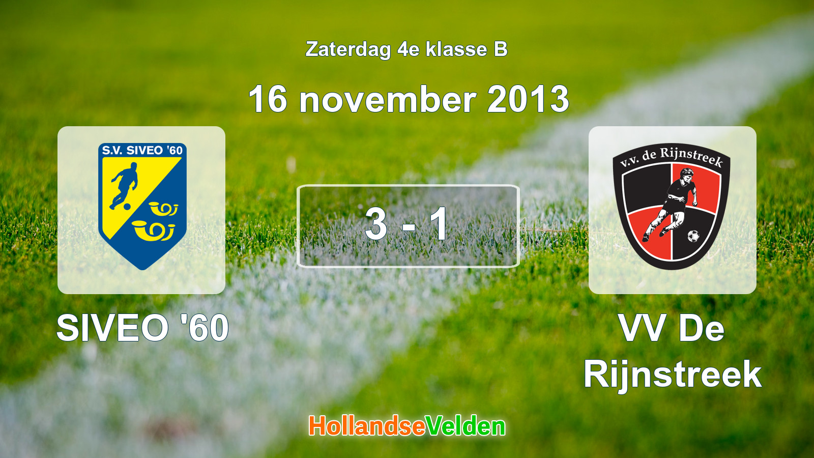 Gespeelde wedstrijd: SIVEO '60 - VV De Rijnstreek 3 - 1 (16 november 2013)