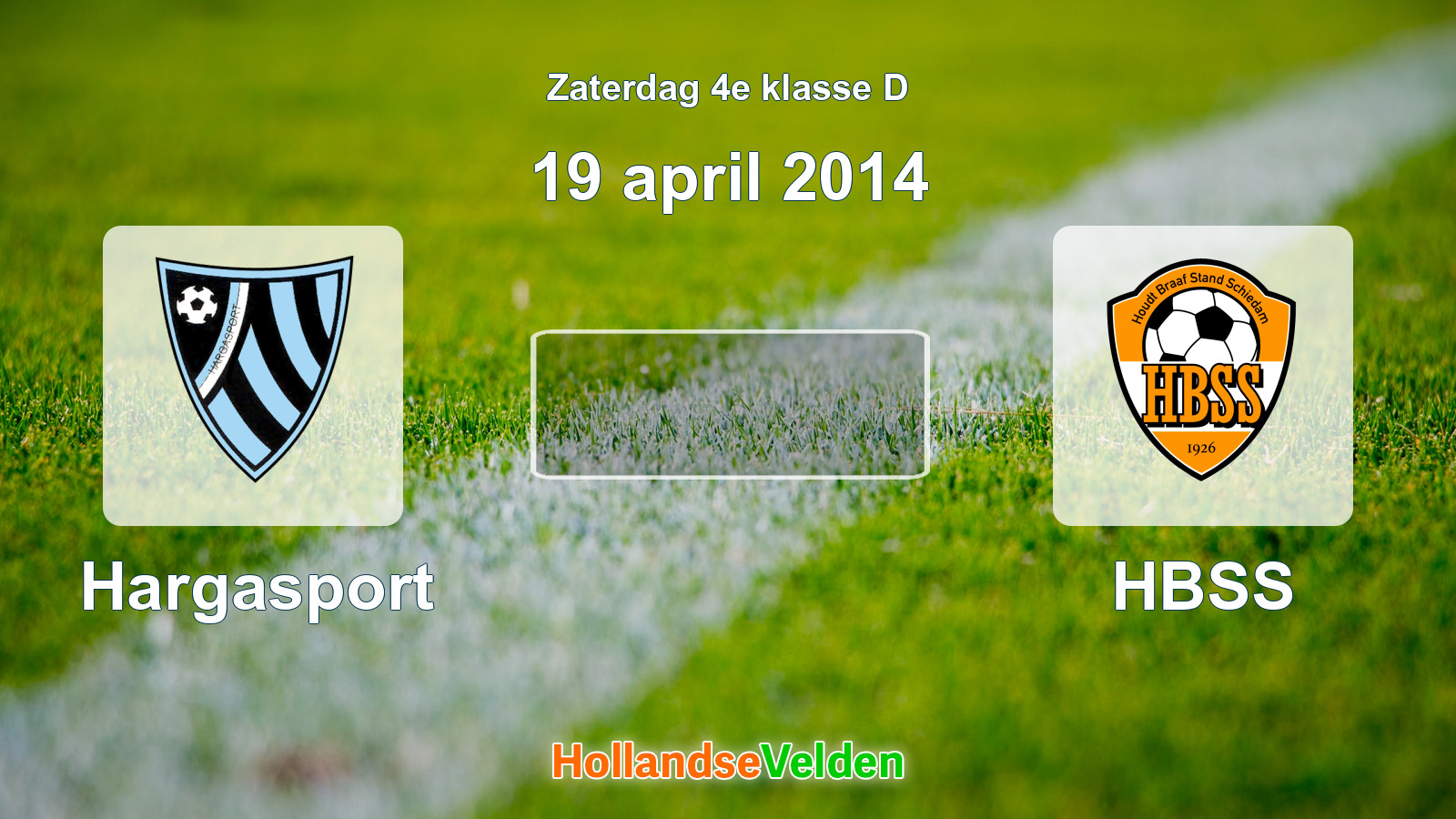 Geplande wedstrijd: Hargasport - HBSS (19 april 2014)