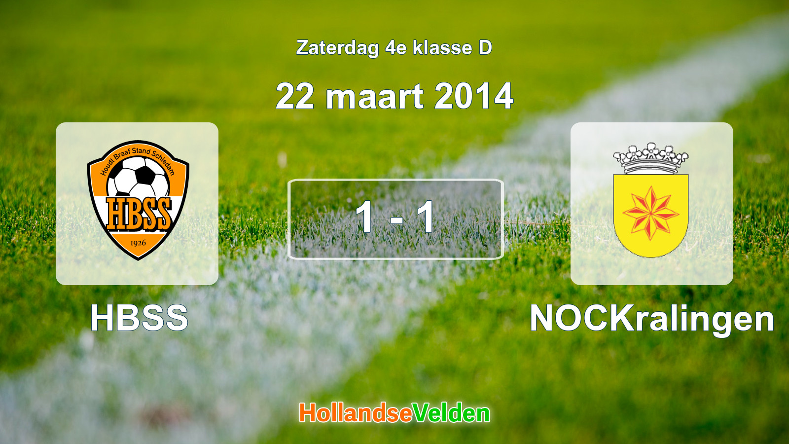 Gespeelde wedstrijd: HBSS - NOCKralingen 1 - 1 (22 maart 2014)